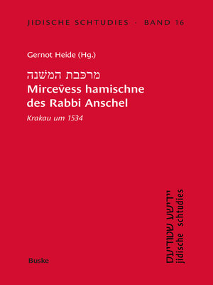 cover image of Mircevess hamischne des Rabbi Anschel Krakau um 1534